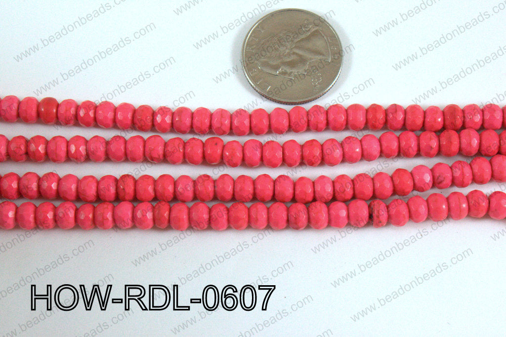 Howlite Rondelle Faceted Hot Pink 06mm HOW-RDL-0607