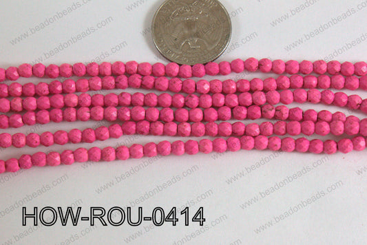 Howlite Round Faceted Hot Pink 4mm HOW-ROU-0414